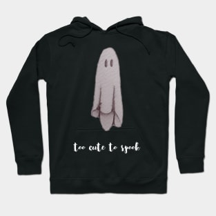 Too cute to spook watercolor ghost Hoodie